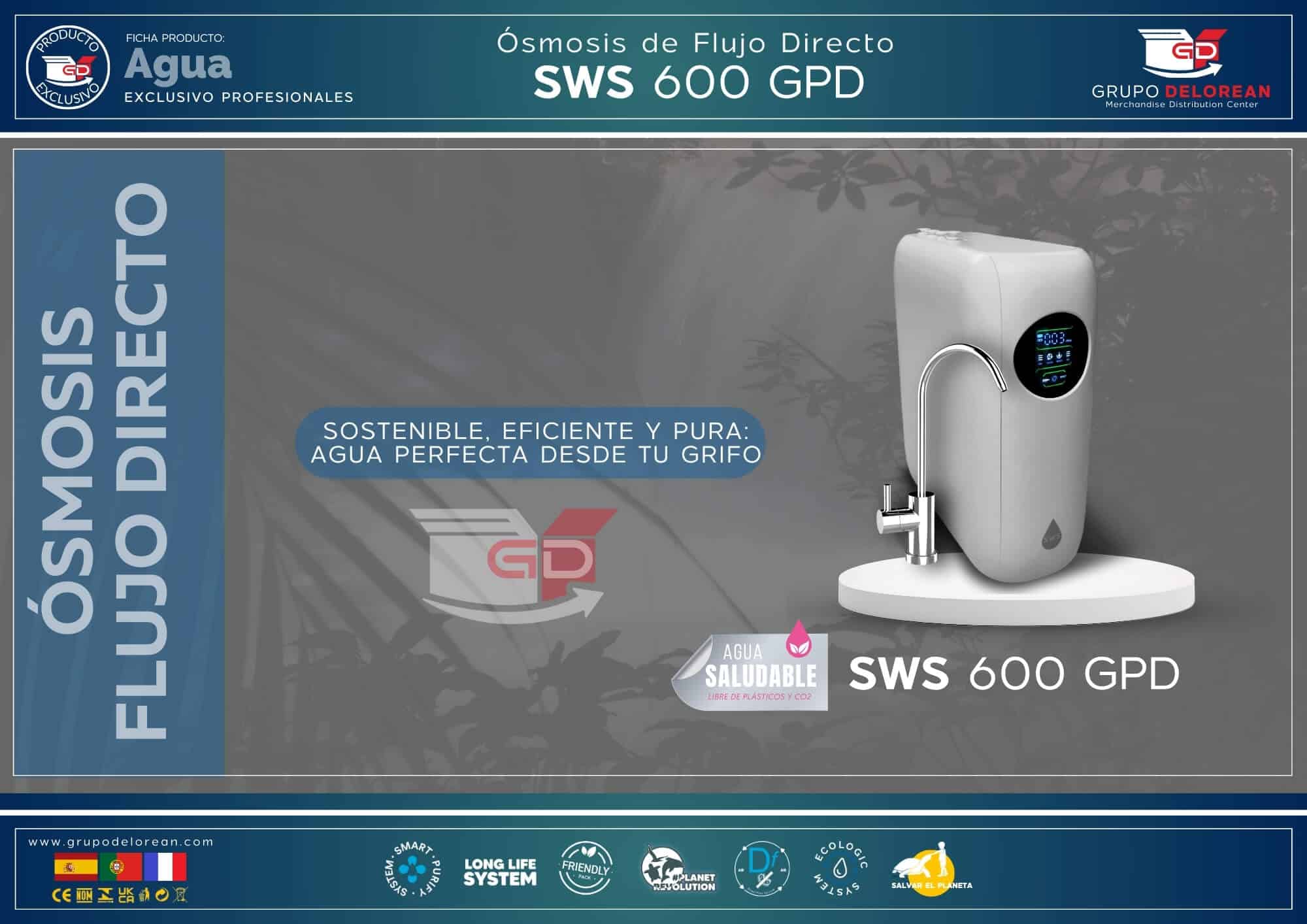 Ósmosis flujo Directo Sws 600 GPD